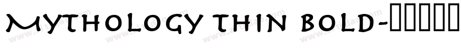Mythology Thin Bold字体转换